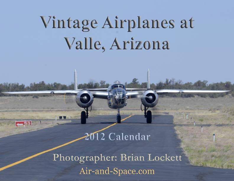 Lockett Books Calendar Catalog: Vintage Airplanes at Valle, Arizona